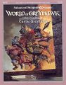 Castle Greyhawk (TSR, 1988), a humorous/joke treatment of the Castle.